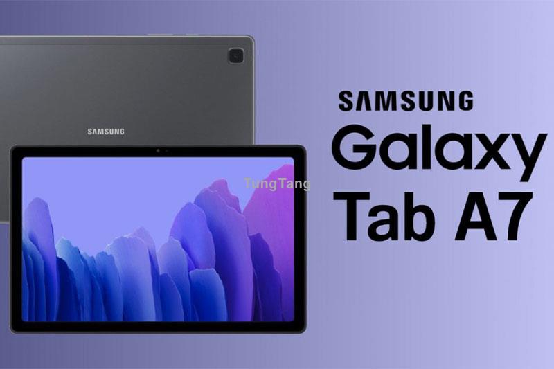 Samsung Galaxy Tab A7 - Tung Tăng